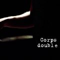 Corps Double